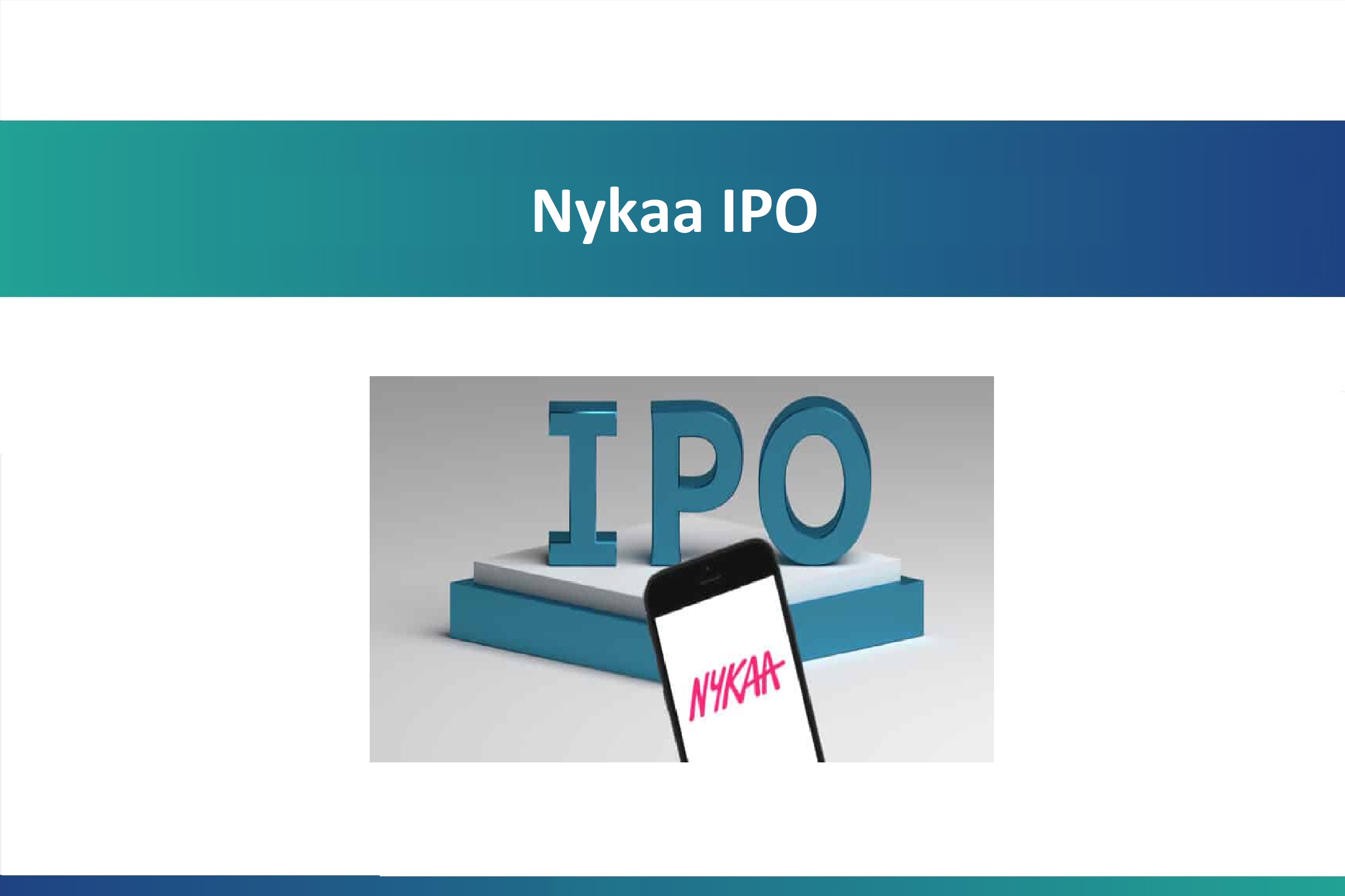 Apply for Nykaa IPO - Check Issue Date, Share Price, Lot Size 